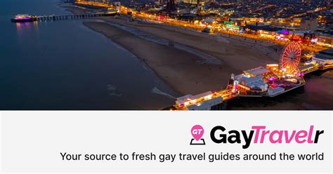 Gay Blackpool 2024 Travel Guide